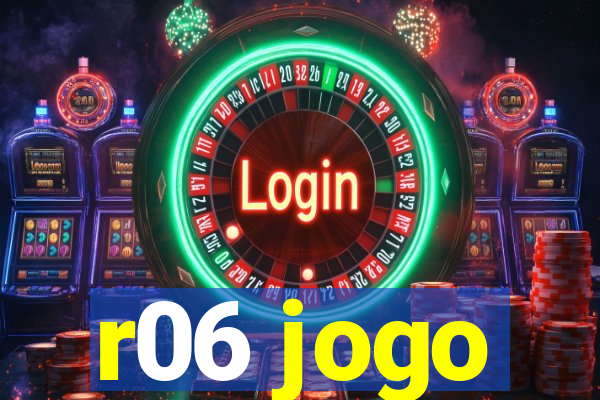 r06 jogo